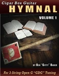 Cigar Box Guitar Hymnal Volume 1: 57 Classic Christian By Ben Gitty Baker. Fixed Price $27.95.