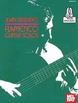 Juan Serrano - Flamenco Guitar Solos. Fixed Price $23.99.