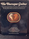 The Baroque Guitar Vintage Classical Songbook Solos Duets De Visee Sanz Corbetta. Fixed Price $9.99.