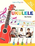 My First Ukulele For Kids: Learn To Play:. Fixed Price $5.28.