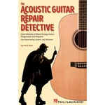 The Acoustic Guitar Repair Detective Case Studies Steel-string Diagnoses. Fixed Price $14.99.