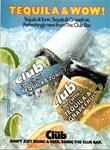1984 The Club Tequila & Grapefruit Tonic Jose Cuervo Print Ad 1980S CA.30. Fixed Price $14.99.