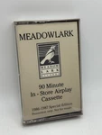 Meadow Lark 90 Minute In-store Airplay 1986-87 Cassette Classical Sealed Promo. Fixed Price $149.99.