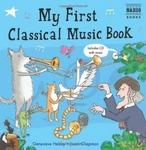 My First Classical Music Book: & Cd Helsby, Genevieve. Fixed Price $5.00.