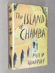 The Island Of Chamba - Philip Woodruff 1950 First Edition Signed India Novel. Fixed Price $93.28.