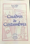Cuadros De Costumbres Guatemaltecas By Jose Milla, Segunda Edici 2008 New. Fixed Price $35.00.