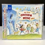 My First Classical Music Album Cd Naxos 2011 Various Artists New Sealed. Fixed Price $12.95.